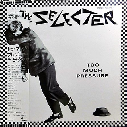 Cover of Too Much Pressure by The Selecter
