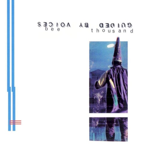 Cover of Bee Thousand by Guided by Voices
