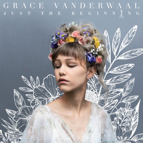 Cover of Just the Beginning by Grace VanderWaal