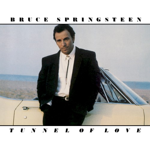 Cover of Tunnel of Love by Bruce Springsteen