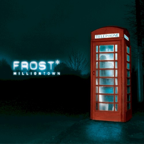 Cover of Milliontown by Frost*