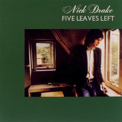 Cover of Five Leaves Left by Nick Drake