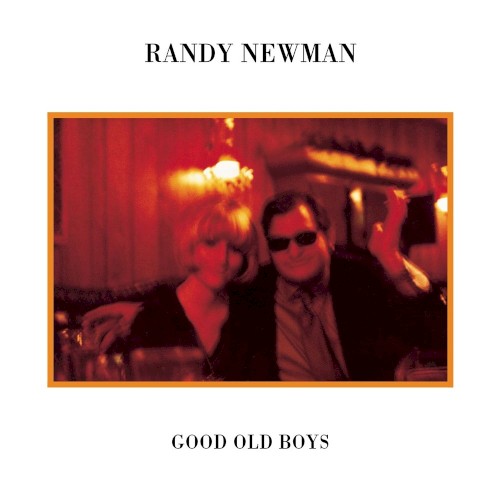 Cover of Good Old Boys by Randy Newman