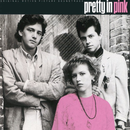 Cover of Pretty in Pink: The Original Motion Picture Soundtrack by Various Artists