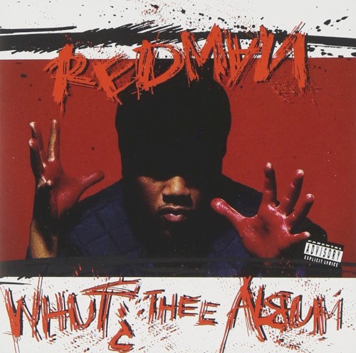 Cover of Whut? Thee Album by Redman