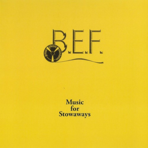 Cover of Music for Stowaways by B.E.F.
