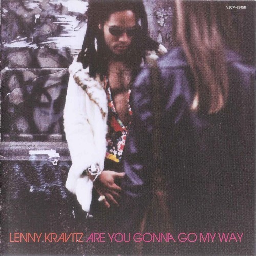 Cover of Are You Gonna Go My Way by Lenny Kravitz