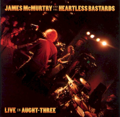 Cover of Live in Aught-Three by James McMurtry