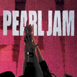 Cover of Ten by Pearl Jam