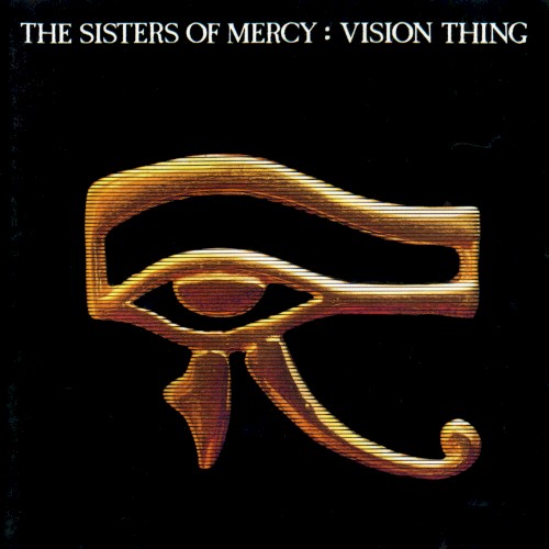 Cover of Vision Thing by The Sisters of Mercy