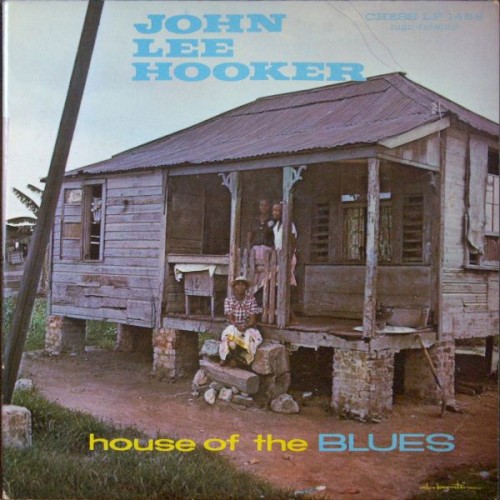 Cover of House of the Blues by John Lee Hooker