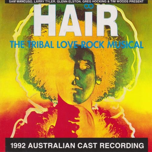 Cover of Hair: The Tribal Love-Rock Musical by Galt MacDermot