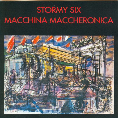 Cover of Macchina maccheronica by Stormy Six