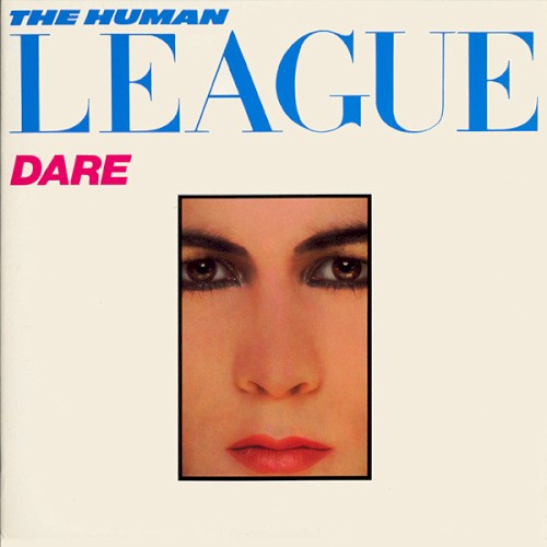 Cover of Dare by The Human League