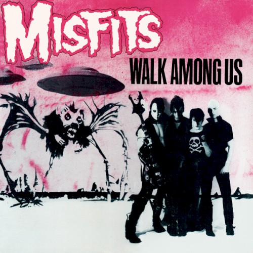 Cover of Walk Among Us by Misfits