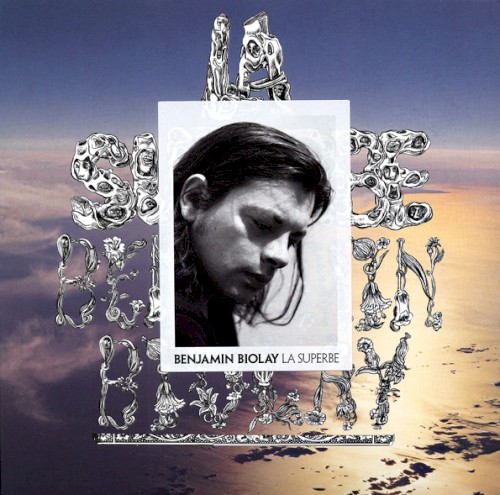 Cover of La Superbe by Benjamin Biolay