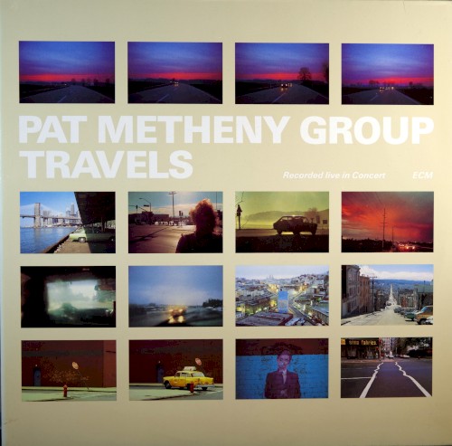 Cover of Travels by Pat Metheny Group