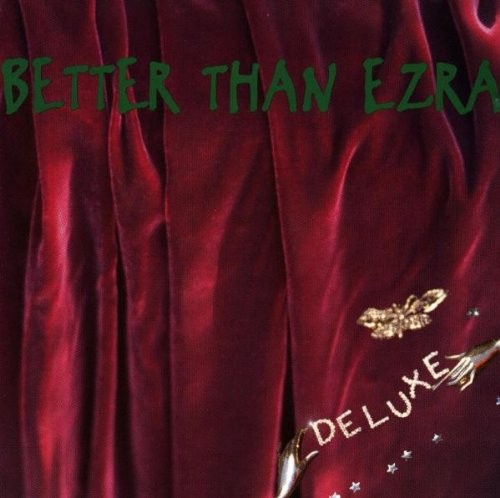 Cover of Deluxe by Better Than Ezra