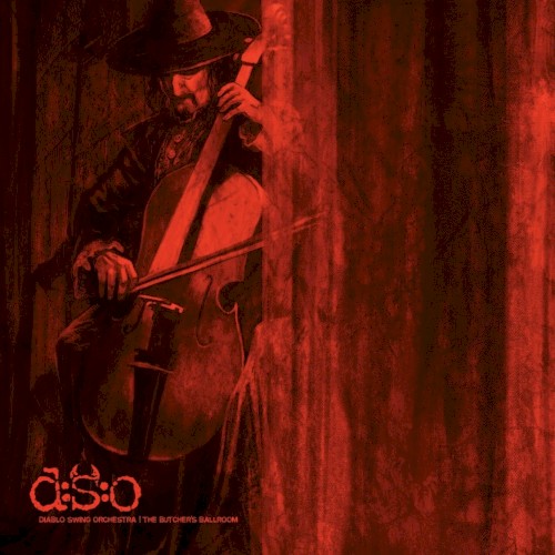 Cover of The Butcher’s Ballroom by Diablo Swing Orchestra